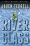 [Jared McKean Mystery 03] • River of Glass